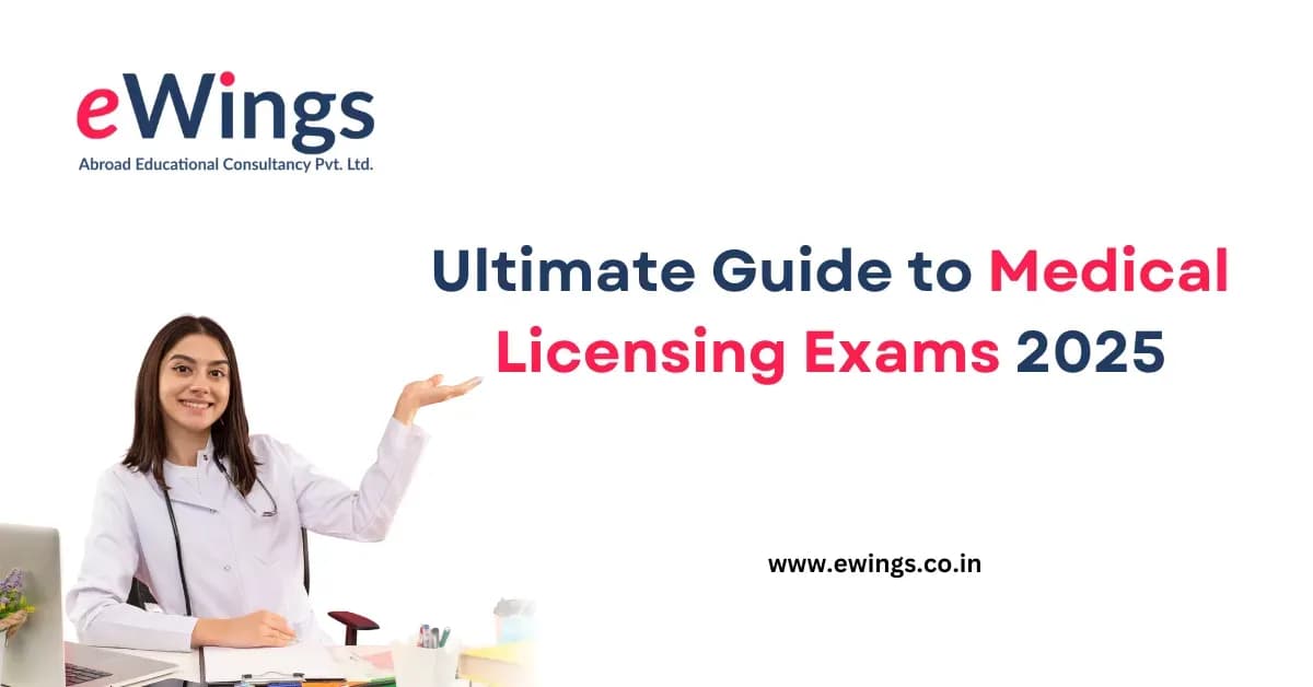 Ultimate Guide to Medical Licensing Exams 2025