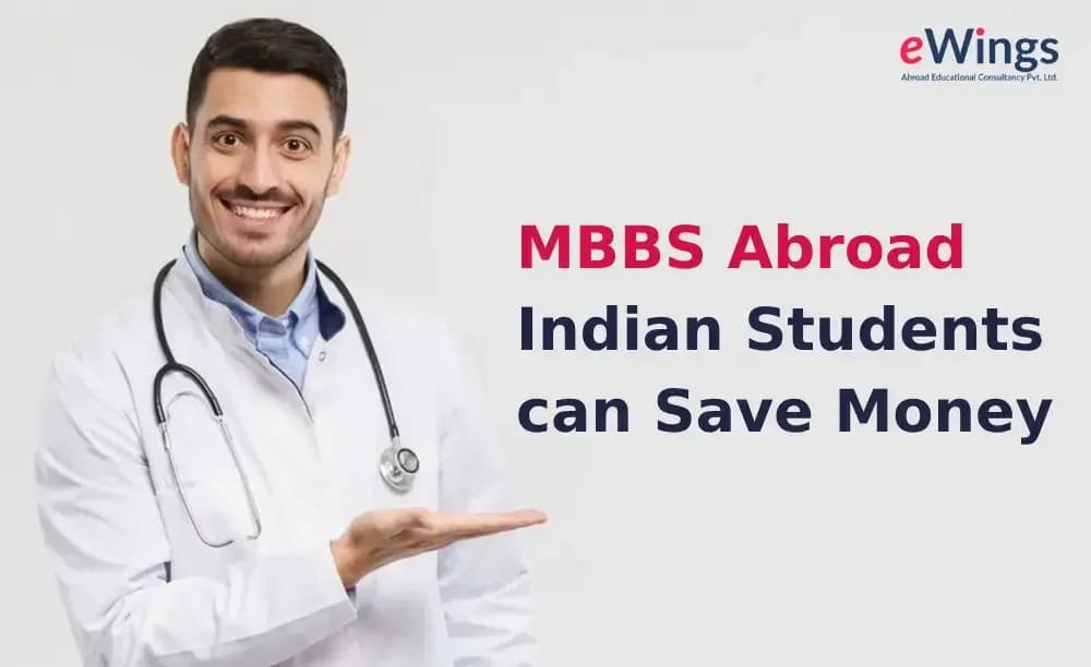 study-mbbs-abroad-indian-students-can-save-money