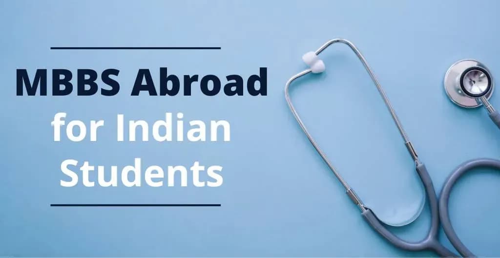 MBBS Abroad for Indian Students