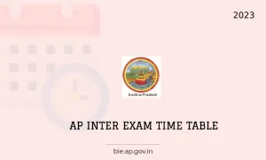 AP Intermediate Time Table 2023 1st & 2nd Year Inter Exam Date
