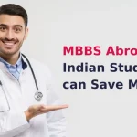 MBBS In Abroad Indian Students Can Save Money