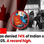 <strong>Canada has denied 74% of Indian student visas in 2025 a record high</strong>
