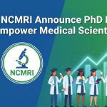 <strong>NMC and NCMRI to Launch PhD Programs to Boost Clinical Research in India </strong>